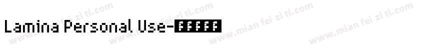 Lamina Personal Use字体转换
